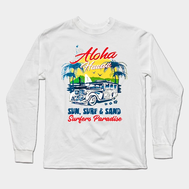 Aloha Hawaii Long Sleeve T-Shirt by ArtMofid